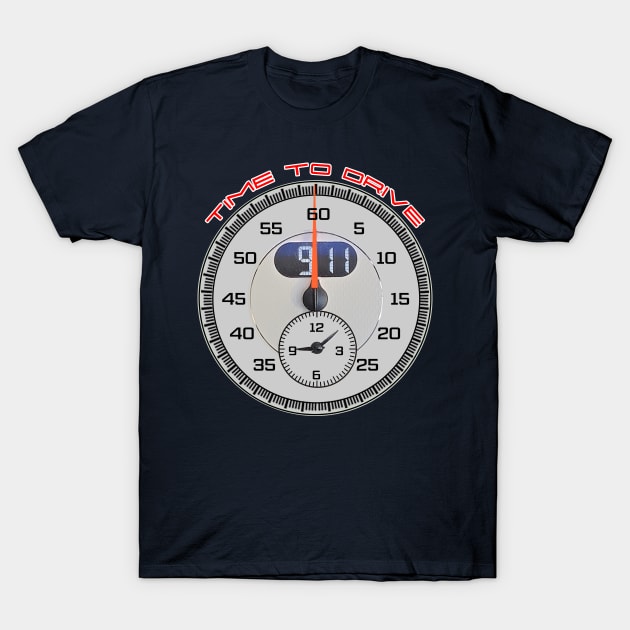 911 Time To Drive T-Shirt by avidrides